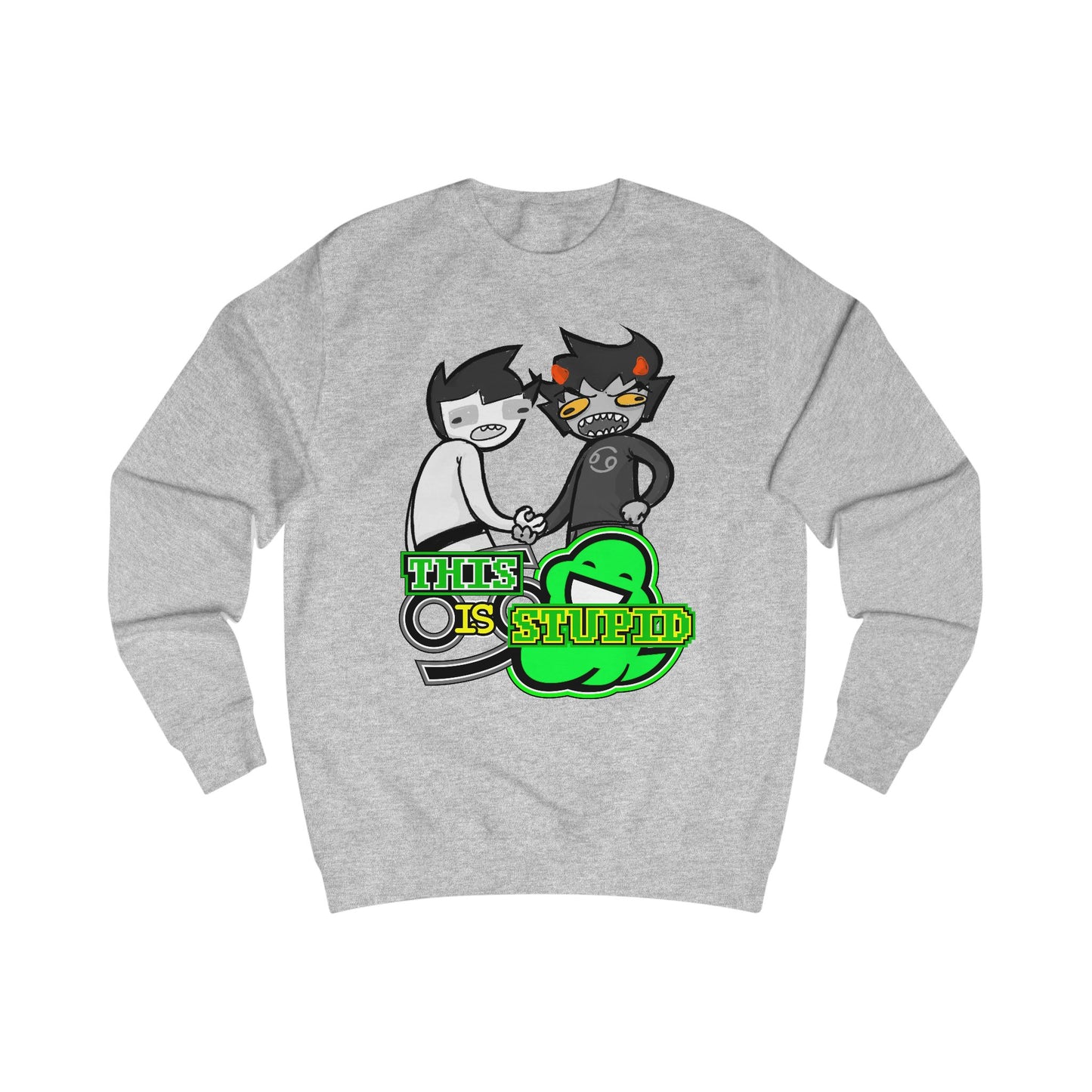 Strife Project "This is Stupid: New Age of Assholes" Sweatshirt